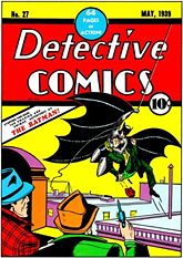 蝙蝠俠首次出現於《偵探漫畫》27期。封面由包柏肯恩繪製。