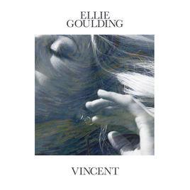 vincent[Ellie Goulding個人單曲]