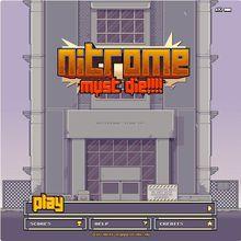 Nitrome Must Die