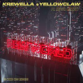 New World[Krewella/Yellow Claw/Taylor Bennett合作歌曲]