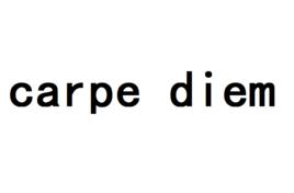 carpe diem carpe diem