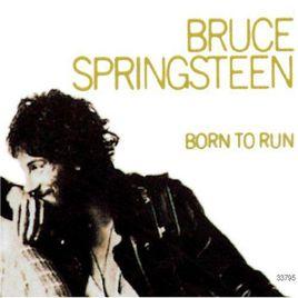 Born To Run Born To Run