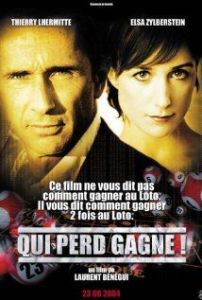 Qui perd gagne! (2004) Qui perd gagne! (2004)