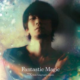 Fantastic Magic[Fantastic Magic]