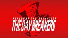 THE DAY BREAKERS