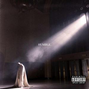 humble[Kendrick Lamar演唱歌曲]