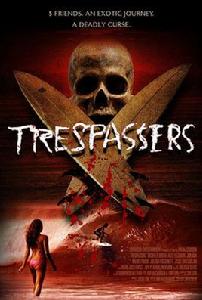 Trespassers Trespassers