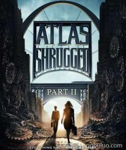《阿特拉斯聳聳肩:第二部》 《阿特拉斯聳聳肩:第二部》