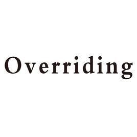 Overriding Overriding