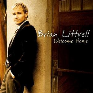 Welcome Home[Brian Littrell音樂專輯]