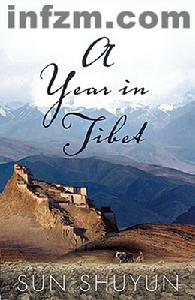 《西藏一年》的英文版《A Year in Tibet》2008年由哈珀&middot;柯林斯出版社出版