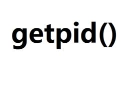 getpid getpid