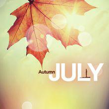 《Autumn》-July