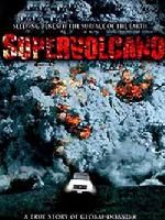 《超級火山:真正末日》 《超級火山:真正末日》