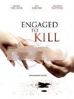 《Engaged to Kill》 《Engaged to Kill》
