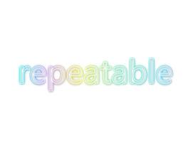 repeatable repeatable