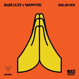 believer[Major Lazer/Showtek合作單曲]