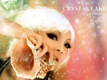 CRYSTAL LAKE /ayumi hasekawa