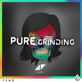 Pure Grinding Pure Grinding