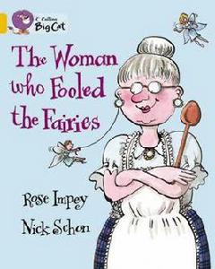 The Woman Who Fooled the Firies愚弄精靈的女人 The Woman Who Fooled the Firies愚弄精靈的女人