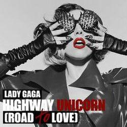 Highway Unicorn (Road to Love) Highway Unicorn (Road to Love)