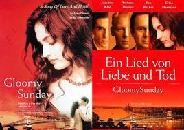 gloomy sunday[德國、匈牙利聯合拍攝愛情影片]
