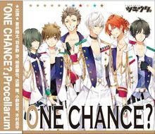 「ONE CHANCE？」