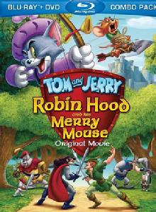 貓和老鼠:羅賓漢和他的機靈鼠 貓和老鼠:羅賓漢和他的機靈鼠