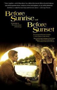 Before Sunrise Before Sunset Before Sunrise Before Sunset