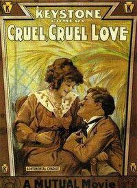 殘酷的愛情[1914年卓別林主演的電影]