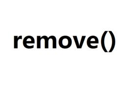 remove() remove()