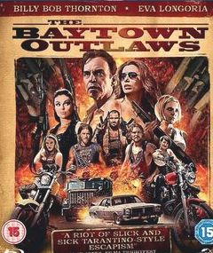 貝城亡命之徒 貝城亡命之徒