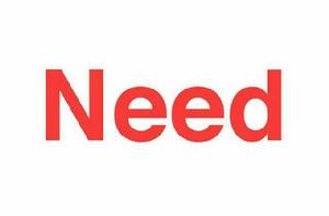 need need