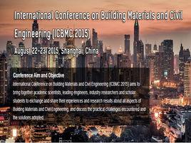 ICBMC 2015建築材料與土木工程國際會議 ICBMC 2015建築材料與土木工程國際會議