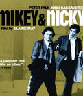 Mikey and Nicky Mikey and Nicky