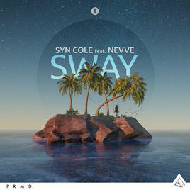 sway[Syn Cole,Nevve演唱歌曲]