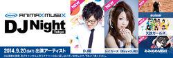 ANIMAX MUSIX DJ NIGHT