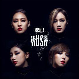 Hush[miss A組合第二張韓語專輯]