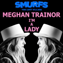 I'm a Lady[梅根·特瑞娜演唱歌曲]