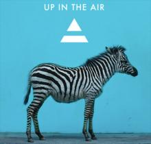 新單曲Up In The Air