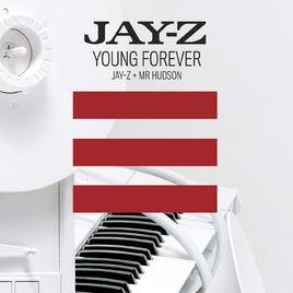 Young Forever[jay-z 演唱歌曲]