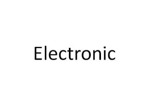 electronic electronic