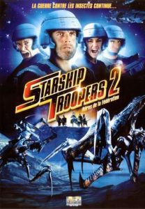 Starship Troopers 2: Hero of the Federation Starship Troopers 2: Hero of the Federation