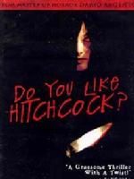 《你喜歡希區柯克嗎?》 《你喜歡希區柯克嗎?》