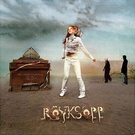 Royksopp Royksopp