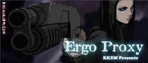《Ergo Proxy》