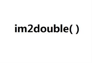 im2double