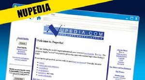 Nupedia維基百科的前身 Nupedia是一個Web版的線上百科全 百科知識中文網