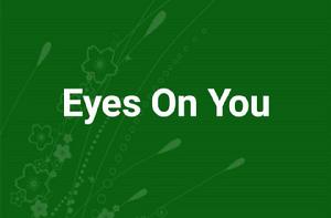 Eyes On You[小說]