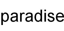 paradise[英文單詞]